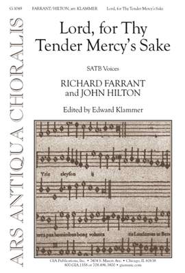 Richard Farrant_John Hilton: Lord, for Thy Tender Mercy's Sake