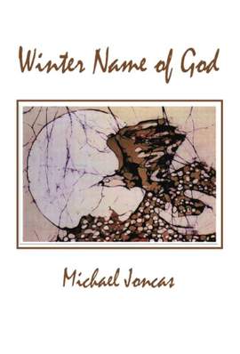 J. Michael Joncas: Winter Name of God - Guitar Edition