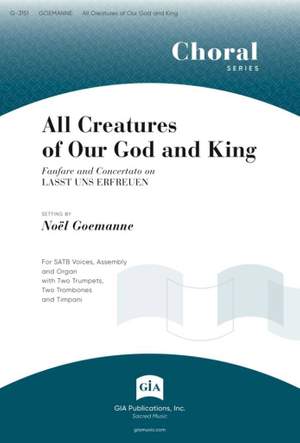 Noël Goemanne: All Creatures of Our God and King