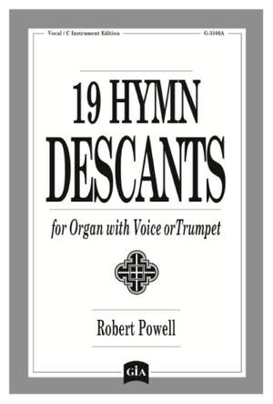 Edward Kremser: Nineteen Hymn Descants -Vocal-C Instrument Ed.