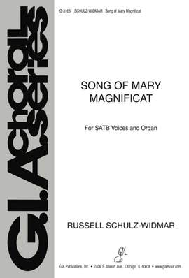 Russell Schulz-Widmar: Song of Mary--Magnificat