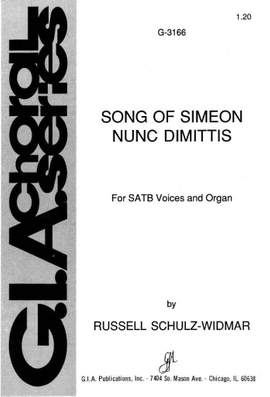 Russell Schulz-Widmar: Song of Simeon: Nunc dimittis