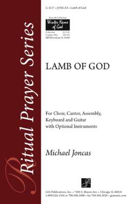 J. Michael Joncas: Lamb of God