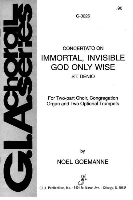Noël Goemanne: Immortal, Invisible God Only Wise