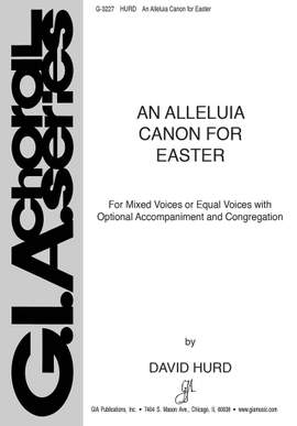 David Hurd: Alleluia Canon for Easter, An