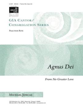 J. Michael Joncas: Fraction Rite: Agnus Dei