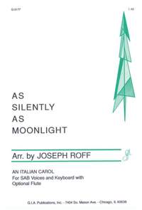 Joseph Roff: As Silently as Moonlight