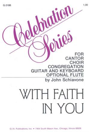 John Schiavone: With Faith in You