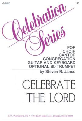 Steven Janco: Celebrate the Lord