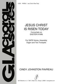 Cindy Johnston-Favreau: Jesus Christ Is Risen Today