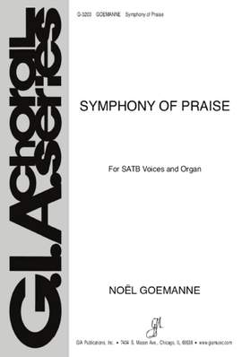 Noël Goemanne: Symphony of Praise