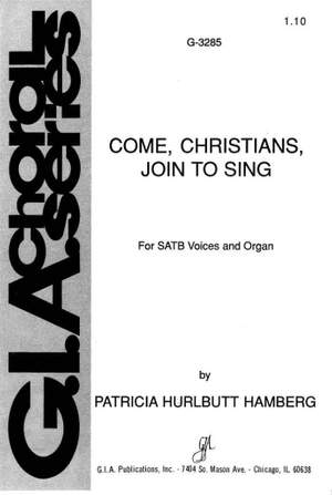 Patricia Hurlbutt: Come, Christians, Join to Sing