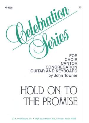 John Towner: Hold On to the Promise