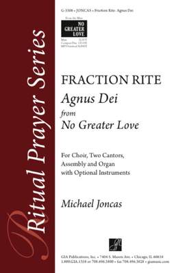 J. Michael Joncas: Agnus Dei from No Greater Love