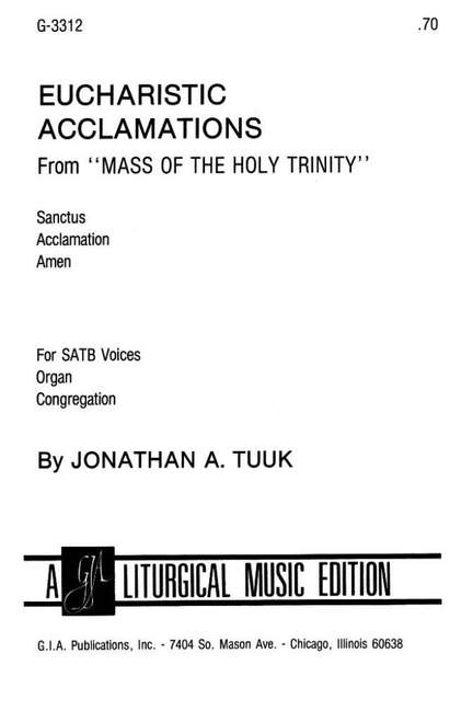 Jonathan Tuuk: Eucharistic Acclamations