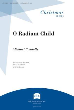 Michael Connolly: O Radiant Child