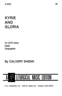 Calvert D. Shenk: Kyrie and Gloria