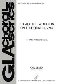 Don Muro: Let All the World in Every Corner Sing