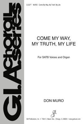 Don Muro: Come, My Way, My Truth, My Life
