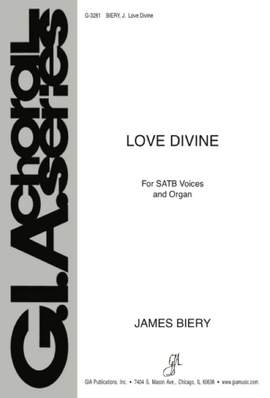 James Biery: Love Divine