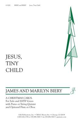 James Biery_Marilyn Biery: Jesus, Tiny Child