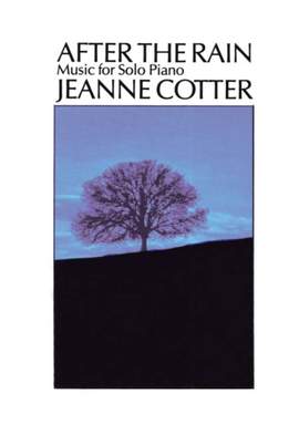 Jeanne Cotter: After the Rain