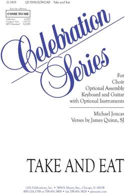 J. Michael Joncas: Take and Eat