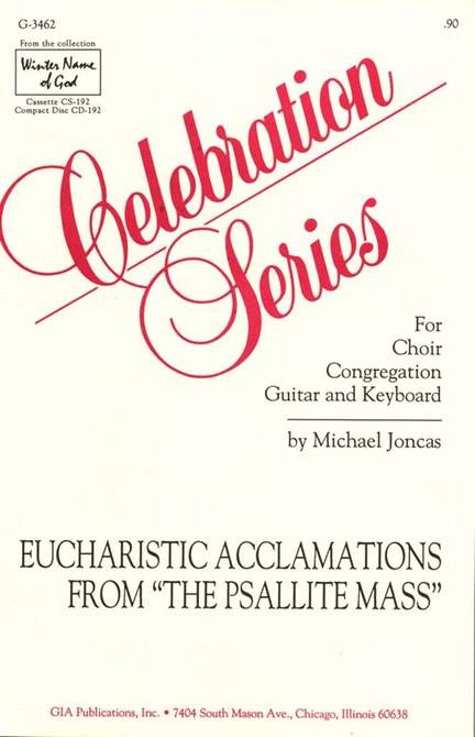 J. Michael Joncas: Eucharistic Acclamations