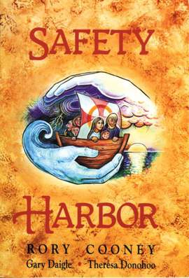 Rory Cooney_Gary A. Daigle: Safety Harbor
