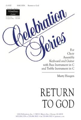 Marty Haugen: Return to God