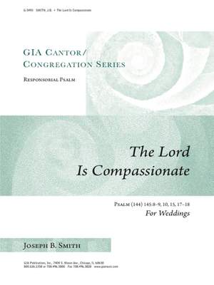 Joseph Barry Smith: Psalm 145: The Lord Is Compassionate