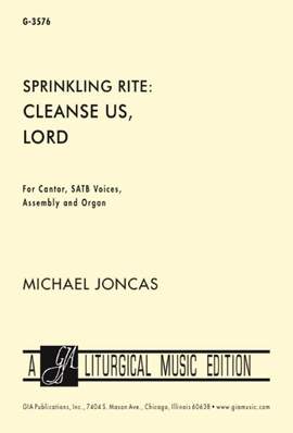 J. Michael Joncas: Sprinkling Rite