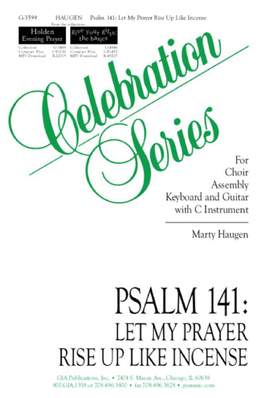 Marty Haugen: Psalm 141