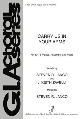 J. Keith Zavelli_Steven Janco: Carry Us in Your Arms