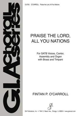 Fintan O'Carroll: Praise the Lord, All You Nations