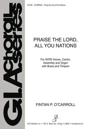 Fintan O'Carroll: Praise the Lord, All You Nations