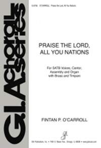 Fintan O'Carroll: Praise the Lord, All You Nations