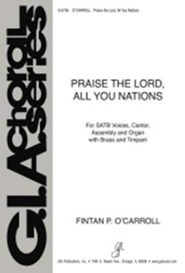Fintan O'Carroll: Praise the Lord, All You Nations