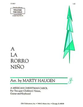 Marty Haugen: A la Rorro Nino