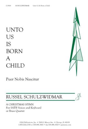 Russell Schulz-Widmar: Unto Us Is Born a Child