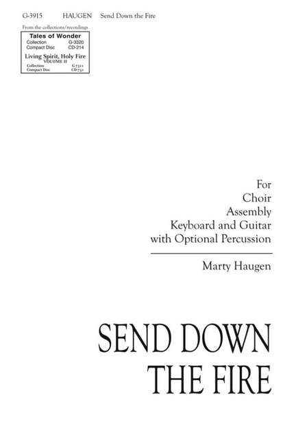 Marty Haugen: Send Down the Fire