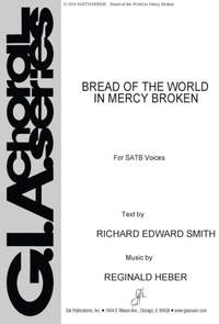 Robert Edward Smith: Bread of the World in Mercy Broken