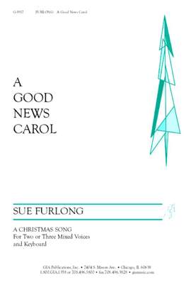 Sue Furlong: A Good News Carol