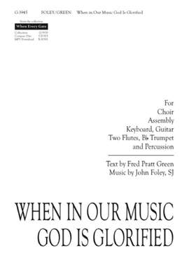 John Foley: When, in Our Music, God Is Glorified - Instrument