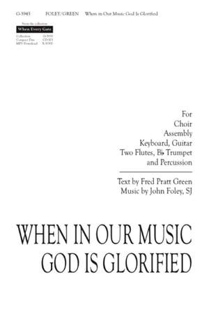 John Foley: When, in Our Music, God Is Glorified - Instrument
