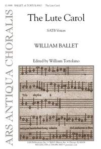 William Ballet: The Lute Carol