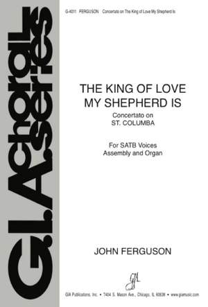 John Ferguson: The King of Love My Shepherd Is