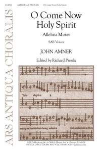 John Amner: O Come Now, Holy Spirit