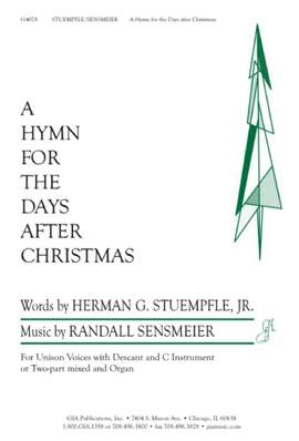 Randall K. Sensmeier: A Hymn for the Days after Christmas