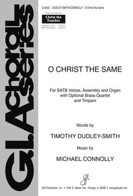 Michael Connolly: O Christ the Same